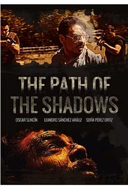 The path of the shadows movie poster