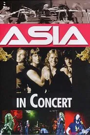 Asia: In Concert movie poster