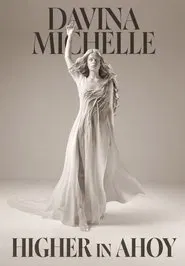 Davina Michelle: Higher in Ahoy movie poster