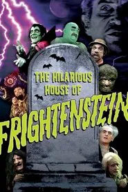 The Hilarious House of Frightenstein tv show poster