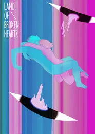 Poster do filme Land of Broken Hearts