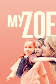 My Zoe movie poster