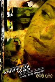 A deep breath to end movie poster