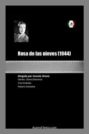Poster do filme Rosa de las nieves