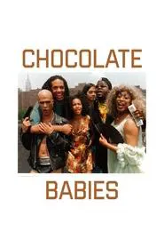 Poster do filme Chocolate Babies