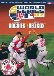 2007 Boston Red Sox: The Official World Series Film movie poster