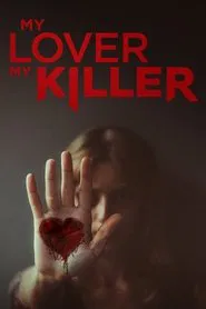 My Lover My Killer tv show poster