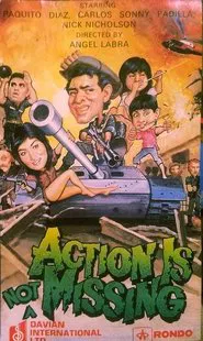 Action Is Not Missing movie poster