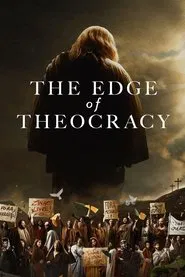The Edge of Theocracy movie poster