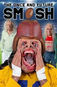 Poster do filme The Once and Future Smash