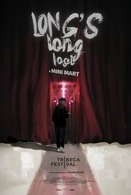 Long's Long Lost & Mini Mart movie poster