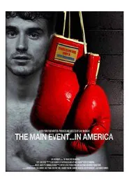 The Main Event... in America movie poster