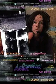 Poster do filme Alien Sexting