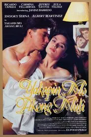 Poster do filme Yakapin Mo Akong Muli