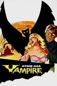 Poster do filme Atom Age Vampire