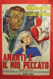 Loving You Is My Sin (Sister Celeste) movie poster