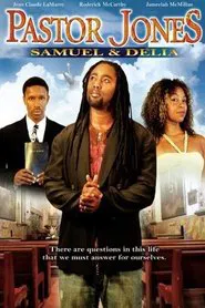 Pastor Jones: Samuel and Delia movie poster