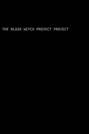 The Blair Witch Project Project movie poster