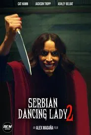 Serbian Dancing Lady 2 movie poster