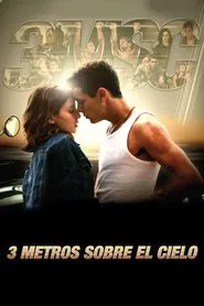 Three Steps Above Heaven movie poster
