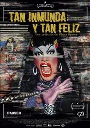 So Filthy and So Happy movie poster