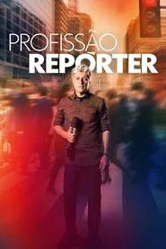 Profissão Repórter tv show poster