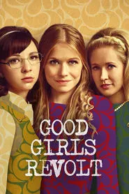 Good Girls Revolt tv show poster