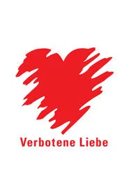 Verbotene Liebe tv show poster