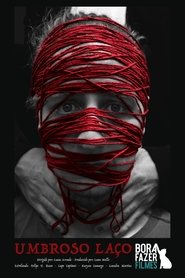 Umbroso Laço movie poster