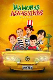 Poster do filme Mamonas Assassinas: The Movie