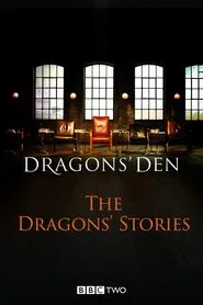 Dragons' Den: The Dragons' Stories tv show poster