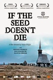 If the Seed Doesn't Die movie poster