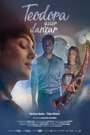 Teodora Quer Dançar movie poster