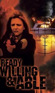 Ready, Willing & Able movie poster