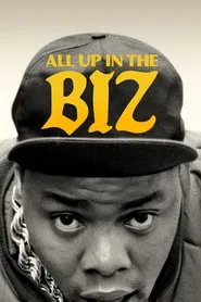 All Up in the Biz movie poster