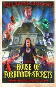 House of Forbidden Secrets movie poster
