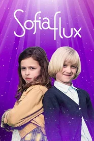Sofia Flux og det magiske høreapparatet tv show poster