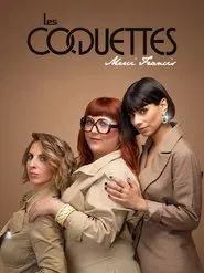 Les Coquettes - Merci Francis movie poster