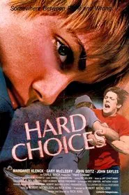 Hard Choices movie poster
