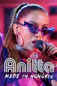 Poster da série Anitta: Made in Honório