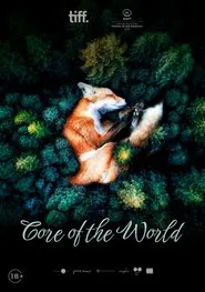 Core of the World movie poster