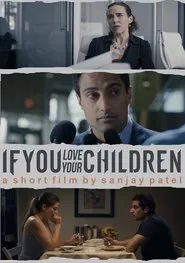Poster do filme If You Love Your Children