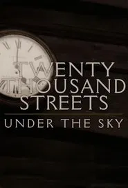 Twenty Thousand Streets Under The Sky tv show poster