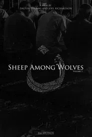 Sheep Among Wolves: Volume I movie poster