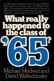 What Really Happened to the Class of '65? tv show poster
