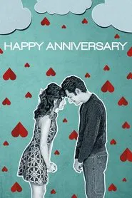 Happy Anniversary movie poster