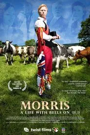 Morris: A Life with Bells On movie poster