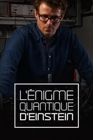 L'énigme quantique d'Einstein movie poster