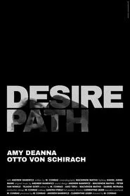 Desire Path movie poster