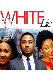 A Little White Lie movie poster